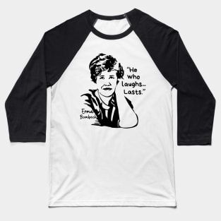 Erma Bombeck Portrait and Quote Baseball T-Shirt